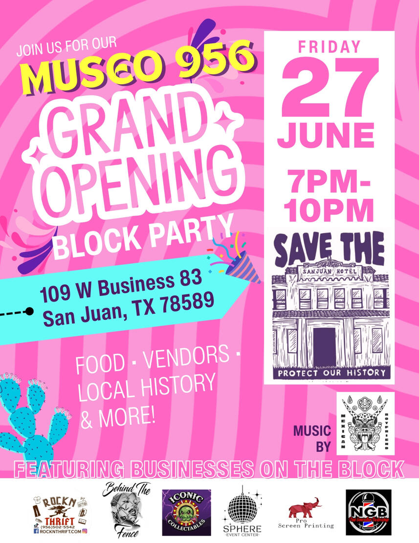 Museo 956 Grand Opening Block Party Flyer | Save The San Juan Hotel | Summer 2025